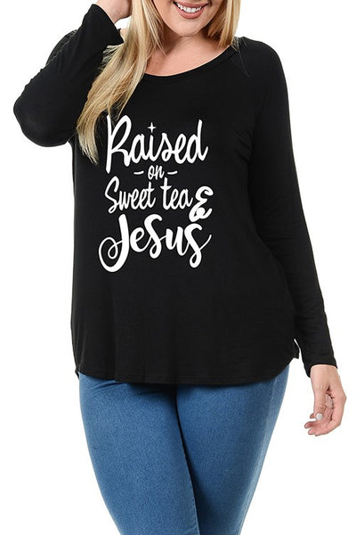 Raised On Sweat Tea & Jesus Scoop Neck