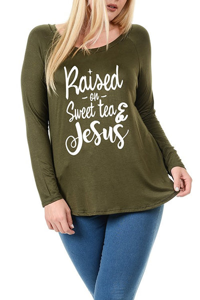 Raised On Sweat Tea & Jesus Scoop Neck