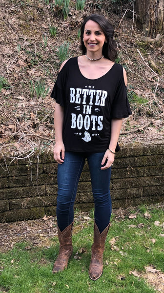 BETTER IN BOOTS - Cold Shoulder