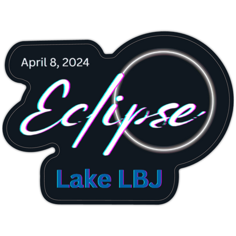Eclipse 2024 Lake LBJ Die Cut Stickers