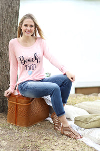 BEACH PLEASE Long Sleeve