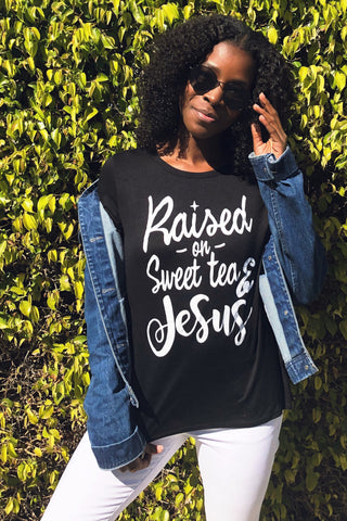 Raised On Sweat Tea & Jesus Scoop Neck